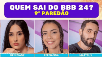 Enquete BBB 24 + Votação Gshow: Deniziane, Fernanda ou Matteus, quem sai no 9º Paredão? E quem deve ficar?
